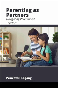 Parenting as Partners - Lagang, Princewill