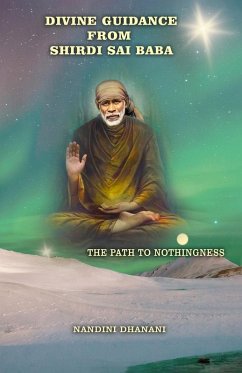 Divine Guidance From Shirdi Sai Baba - Dhanani, Nandini