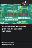 Protocolli di sicurezza per reti di sensori wireless