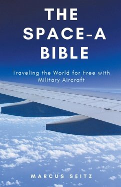 The Space-A Bible - Seitz, Marcus
