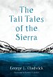 The Tall Tales of the Sierra - Bild 1