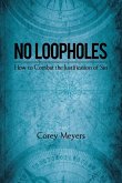 No Loopholes