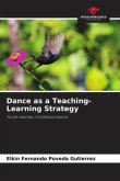 Dance as a Teaching-Learning Strategy