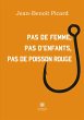 Pas de femme, pas d'enfants, pas de... - Bild 1
