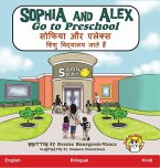 Sophia and Alex Go to Preschool