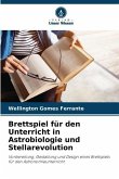 Brettspiel für den Unterricht in Astrobiologie und Stellarevolution