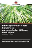 Philosophie et sciences humaines : anthropologie, éthique, bioéthique