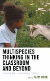 Multispecies Thinking in the Classroom and Beyond (eBook, ePUB)