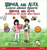 Sophia and Alex Learn About Sports Sophia and Alex Learn About Sports