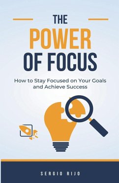 The Power of Focus - Rijo, Sergio