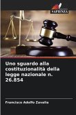 Uno sguardo alla costituzionalità della legge nazionale n. 26.854