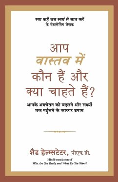 Aap Vastav Mein Kaun Hain Aur Kya Chahte Hain? - Helmstetter, Shad