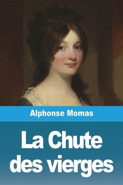 La Chute des vierges - Momas, Alphonse