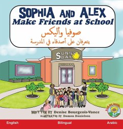 Sophia and Alex Make Friends at School - Bourgeois-Vance, Denise