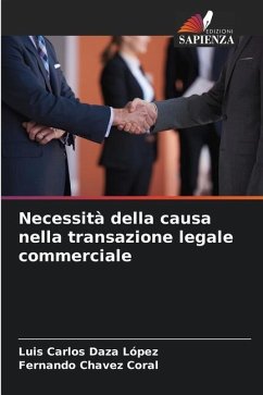 Necessità della causa nella transazione legale commerciale - Daza López, Luis Carlos;Chavez Coral, Fernando