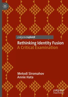 Rethinking Identity Fusion - Siromahov, Metodi;Hata, Annie