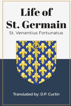 Life of St. Germain - St. Venantius Fortunatus