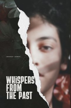 Whispers from the Past - Jones, Joshua