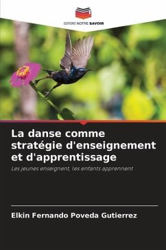 La danse comme stratégie d'enseignement et d'apprentissage - Poveda Gutiérrez, Elkin Fernando