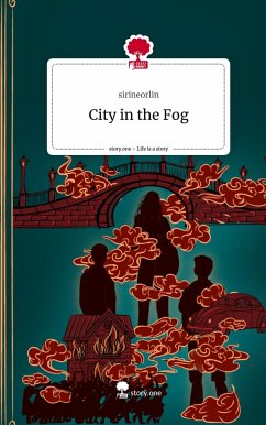 City in the Fog. Life is a Story - story.one - sirineorlin