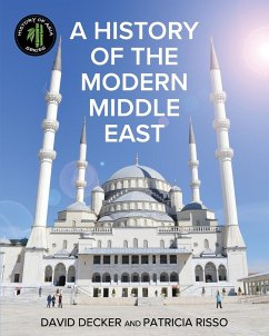 A History of the Modern Middle East - Decker, David; Risso, Patricia