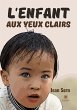 L'enfant aux yeux clairs - Bild 1
