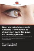Dacryocystorhinostomie externe : une nouvelle dimension dans les pays en développement