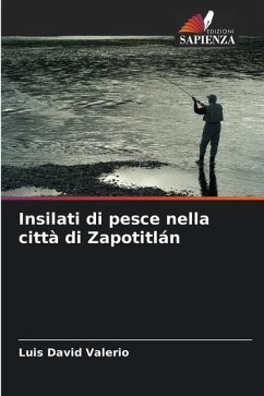 Insilati di pesce nella città di Zapotitlán - Valerio, Luis David