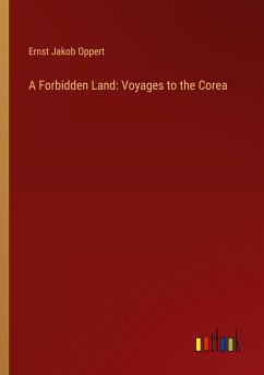 A Forbidden Land: Voyages to the Corea