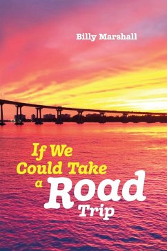 If We Could Take a Road Trip (eBook, ePUB) - Marshall, Billy