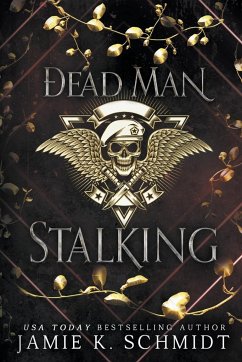 Dead Man Stalking - Schmidt, Jamie K.