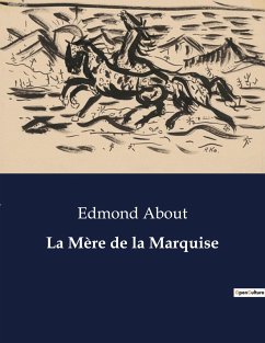 La Mère de la Marquise - About, Edmond
