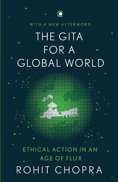 The Gita for a Global World - Chopra, Rohit