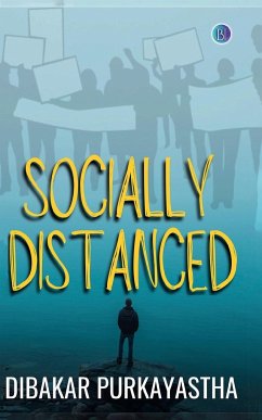 Socially Distanced - Purkayastha, Dibakar