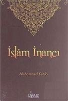 Islam Inanci - Kutub, Muhammed