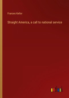 Straight America, a call to national service