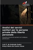 Analisi dei servizi sanitari per le persone private della libertà personale