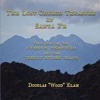 THE LOST CHURCH TREASURE of SANTA FE DECIPHERING the CVRSVM PERFICIO and the JESUIT STONE MAPS