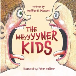 The Whyyyyner KIDS - Maxson, Jenifer E.