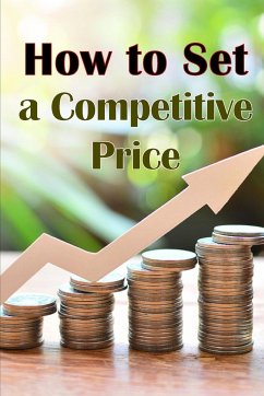How to Set a Competitive Price - Shelton, Ralf