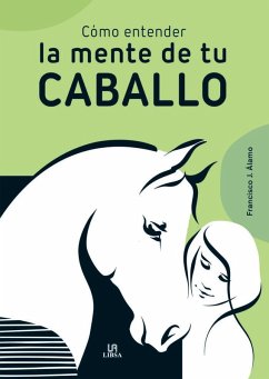 Cover Cómo Entender la Mente de Tu Caballo