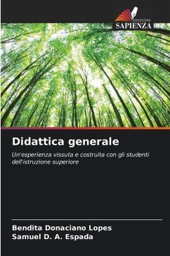 Didattica generale - Lopes, Bendita Donaciano;Espada, Samuel D. A.