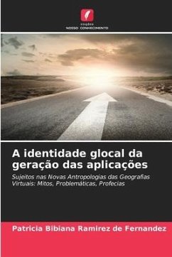 A identidade glocal da geração das aplicações - Ramírez de Fernández, Patricia Bibiana