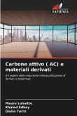 Carbone attivo ( AC) e materiali derivati