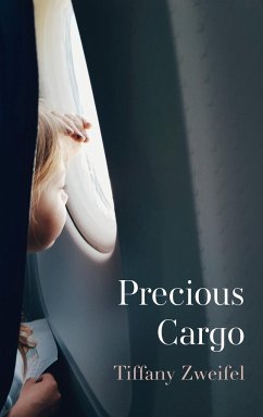 Precious Cargo - Zweifel, Tiffany