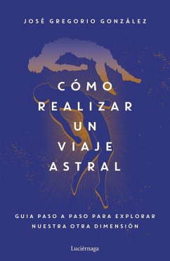 Cover Cómo realizar un viaje astral