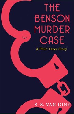 The Benson Murder Case - Dine, S. S. Van