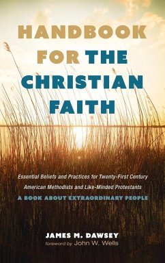 Handbook for the Christian Faith - Dawsey, James M.