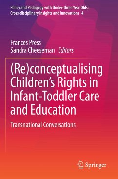 (Re)conceptualising Children¿s Rights in Infant-Toddler Care and Education
