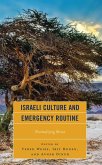 Israeli Culture and Emergency Routine (eBook, ePUB)